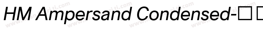 HM Ampersand Condensed字体转换